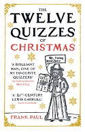 Cover image of book The Twelve Quizzes of Christmas by Frank Paul 