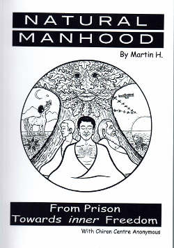 Cover image of book Natural Manhood: From Prison Towards Inner Freedom by Martin H.