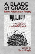 Cover image of book A Blade of Grass: New Palestinian Poetry by Various poets 