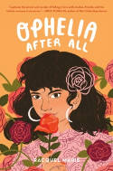 Cover image of book Ophelia After All by Racquel Marie