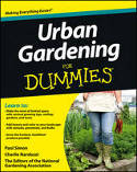 Cover image of book Urban Gardening For Dummies by The National Gardening Association, with Paul Simon and Charlie Nardozzi 