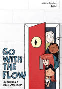 Cover image of book Go With the Flow by Karen Schneemann and Lily Williams