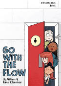 Cover image of book Go With the Flow by Karen Schneemann and Lily Williams 