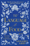 Cover image of book The Language of Food by Annabel Abbs