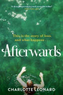 Cover image of book Afterwards by Charlotte Leonard 