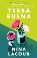 Cover image of book Yerba Buena by Nina LaCour