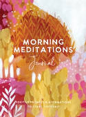 Cover image of book Morning Meditations Journal: Positive Prompts & Affirmations to Start Your Day by The Editors of Hay House