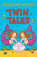 Cover image of book Twin Tales: Twin Trouble & Connie and the Water Babies by Jacqueline Wilson 