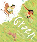 Cover image of book Green by Louise Greig, illustrated by Hannah Peck 