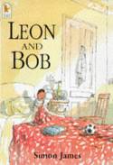 Cover image of book Leon and Bob by Simon James