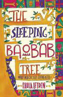 Cover image of book The Sleeping Baobab Tree by Paula Leyden