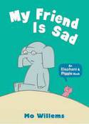 Cover image of book My Friend is Sad by Mo Willems