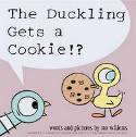 Cover image of book The Duckling Gets a Cookie!? by Mo Willems
