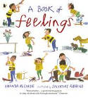 Cover image of book A Book of Feelings by Amanda McCardie, illustrated by Salvatore Rubbino