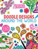 Cover image of book Doodle Designs Around the World by Julie Ingham