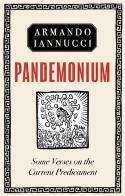 Cover image of book Pandemonium: Some Verses on the Current Predicament by Armando Iannucci