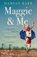 Cover image of book Maggie & Me by Damian Barr