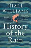 Cover image of book History of the Rain by Niall Williams