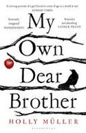 Cover image of book My Own Dear Brother by Holly Müller