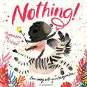 Cover image of book Nothing! by Yasmeen Ismail