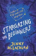 Cover image of book Stargazing for Beginners by Jenny McLachlan