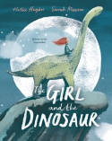 Cover image of book The Girl and the Dinosaur by Hollie Hughes, illustrated by Sarah Massini