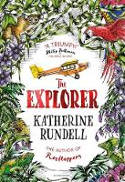 Cover image of book The Explorer by Katherine Rundell, illustrated by Hannah Horn