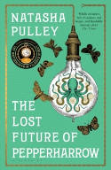 Cover image of book The Lost Future of Pepperharrow by Natasha Pulley