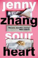 Cover image of book Sour Heart by Jenny Zhang