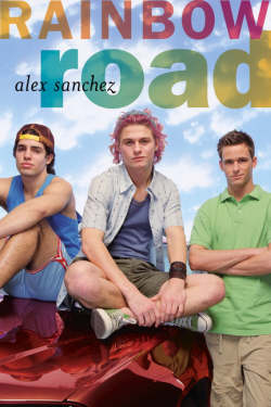 Cover image of book Rainbow Road by Alex Sanchez 