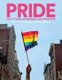 Cover image of book PRIDE: Fifty Years of Parades and Protests from the Photo Archives of the New York Times by New York Times