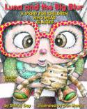 Cover image of book Luna and the Big Blur: A Story for Children Who Wear Glasses by Shirley Day, illustrated by Don Morris