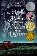Cover image of book Aristotle and Dante Discover the Secrets of the Universe by Benjamin Alire Saenz