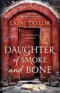 Cover image of book Daughter of Smoke and Bone (Daughter of Smoke and Bone Trilogy ~ Book 1) by Laini Taylor