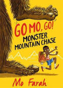 Cover image of book Go, Mo, Go! Monster Mountain Chase by Mo Farah, with Kes Gray - illustrated by Marta Kissi