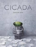 Cover image of book Cicada by Shaun Tan