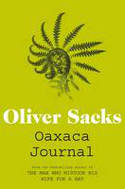 Cover image of book Oaxaca Journal by Oliver Sacks 