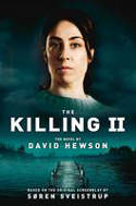 Cover image of book The Killing 2 by David Hewson 