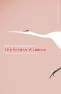 Cover image of book The Woman Warrior by Maxine Hong Kingston 