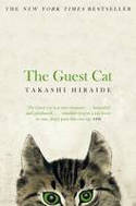 Cover image of book The Guest Cat by Takashi Hiraide