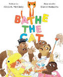 Cover image of book Bathe the Cat by Alice B. McGinty, illustrated by David Roberts