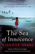 Cover image of book The Sea of Innocence by Kishwar Desai