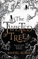 Cover image of book The Twisted Tree by Rachel Burge