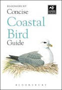 Cover image of book Concise Coastal Bird Guide by Richard Allen, David Daly, Szabolc Kokay, Dan Cole and Stephen Message