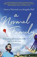 Cover image of book A Normal Family: Everyday Adventures With Our Autistic Son by Henry Normal