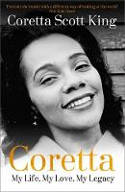 Cover image of book Coretta: My Life, My Love, My Legacy by Coretta Scott King and Rev. Dr. Barbara Reynolds