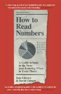 Cover image of book How to Read Numbers: A Guide to Statistics in the News (and Knowing When to Trust Them) by Tom Chivers and David Chivers