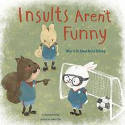 Cover image of book Insults Aren