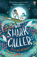 Cover image of book The Shark Caller by Zillah Bethell