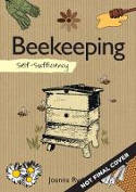 Cover image of book Self-Sufficiency: Beekeeping by Joanna Ryde